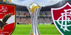 موعد مباراة الاهلي ضد فلومينينسي والقنوات الناقلة لكأس العالم للأندية 2023